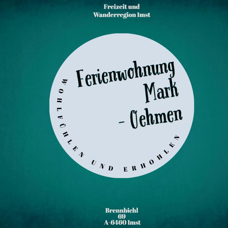 Ferienwohnung Mark-Oehmen Imst Kültér fotó